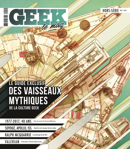 Le guide des vaisseaux spatiaux, Hors série n°1